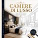 Camere Di Lusso Libro da Colorare: Rilassati Colora Sogna