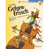 Geigenfrosch Schott Music Geigenfrosch & Co: Violinschule 1