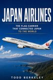 Japan Airline Legends Japan Airlines Paperback