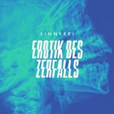 Sonic Rendezvous Sinnfrei - Erotik Des Zerfalls (LP)