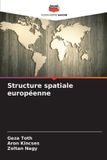 Structure Editions Notre Savoir Structure spatiale européenne
