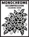 Mental Decompression Monochrome Coloring Book