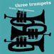 Sonic Rendezvous Honeypie Art Farmer, Donald Byrd & Idrees Sulieman - Three Trumpets (LP)