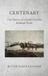 Centenary: Stone Leah Press Centenary Hardcover