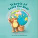 Travels Libri GmbH Travels of Teddy the Bear: Book 1: Teddy at Home