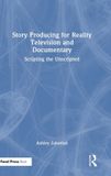 Story LOGOS EUROPE Story Producing for Reality Television and Documentary / Hardcover / 2026