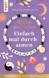 Follow Frechverlag Follow your Feelings - Make your bracelet - Schmuckset Breathe VE, 10 Ex.