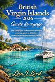 British Virgin Islands 2026 Guide de voyage
