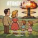 Atomic Life A Day in the Nuke Age: Simple and Cute Coloring Book