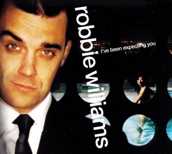 i've Robbie Williams I've Been Expecting You (Special Limited Edition)