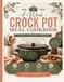 The Cozy Crock Pot The Cozy Crock Pot Cookbook: 28 Easy Slow Cooker Recipes, Weekly Meal Plans, Grocery Lists, and Family-Friendly Comfort Food