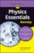 Physics For Dummies Physics Essentials For Dummies Paperback