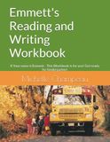 Emmett's Reading and Writing Workbook: If Your name is Emmett - This Workbook is for you! Get ready for kindergarten!