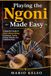 Playing the Ngoni Made Easy: A Beginner's Guide to West African String Techniques, Tuning, Chords, Melodies, and Traditional Music