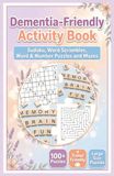 Dementia-Friendly Activity Book: Easy Large Puzzles for Relaxation and Cognitive Support | Sudoku, Word Scrambles, Word & Number puzzles and Mazes | Pocket Size | Solutions Included