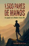 1.500 Bol 1.500 Pares de Manos Paperback