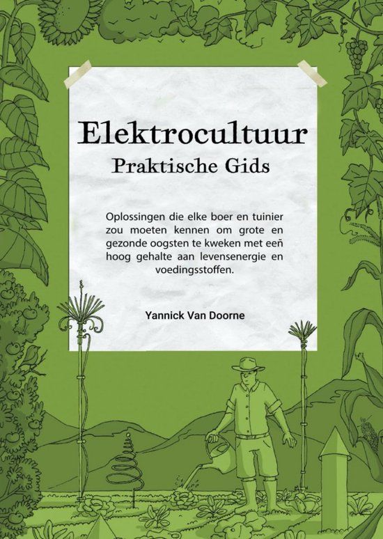 Elektrocultuur Isidorus Publishing Yannick Van Doorne Elektrocultuur Praktische Gids