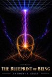 The Blueprint of Being: The Architecture of Reality