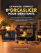 LE Libri GmbH LE MANUEL COMPLET D'ORCASLICER POUR DÉBUTANTS