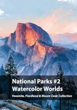 National Parks Watercolor Worlds Collection