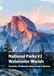 National Parks Watercolor Worlds Collection