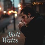 Suburban Queens - Matt Watts