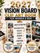 Vision Board Clip Art Book for Women & Men: 700+ Vision Board Images, Quotes, Affirmations, Law of Attraction & Moon Manifestation Guide & Workbook for Wealth, Success, Love, Confidence & Dream Life