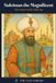 Suleiman the Magnificent: The Lawgiver of the Golden Age