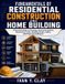 Fundamentals Independently Published Fundamentals of Residential Construction and Home Building: A Practical Guide to Planning, Structural Systems, Mechanical Trades, Building Codes, Safety, and Project Coordination Paperback