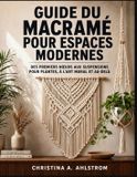 Guide Libri GmbH Guide du macramé pour espaces modernes