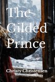 The Gilded Prince
