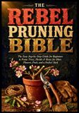The Libri GmbH The Rebel Pruning Bible