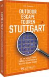 Outdoor Bruckmann Verlag Outdoor Escape-Touren Stuttgart Paperback