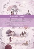 Il Filo della Mia Vita: Workbook di ricapitolazione, consapevolezza e rinascita interiore