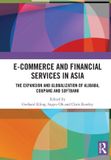 Routledge E-commerce et services financiers en Asie : l'expansion et la mondialisation d'Alibaba, Coupang et SoftBank
