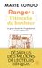 Ranger: l'étincelle du bonheur