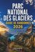 PARC NATIONAL DES GLACIERS 2026: Le planificateur essentiel sentier par sentier pour des randonnées épiques, des joyaux cachés, des balades panoramiques, des rencontres avec la faune, des itinéraires et des aventures en plein air