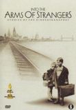 Merkloos Into The Arms Of Strangers DVD