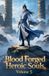 Blood Forged Heroic Souls: Blood Forged Heroic Souls, Volume 5