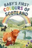 Baby's Colours of Scotland Baby's First