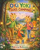 Oki Yoki Goes Camping