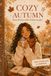 Cozy Autumn: Mein Herbst voller Erinnerungen – Das Herbst-Erinnerungsbuch zum Ausfüllen & Einkleben für Mädchen