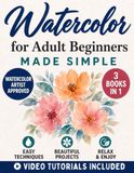 Watercolor for Adult Beginners Made Simple