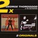 George Thorogood Ride 'Til I Die/30th Anniversary