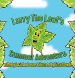 Larry Libri GmbH Larry The Leaf's Summer Adventure