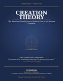 Creation Theory: A complete framework of Cosmology