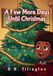 A Bol A Few More Days Until Christmas Paperback