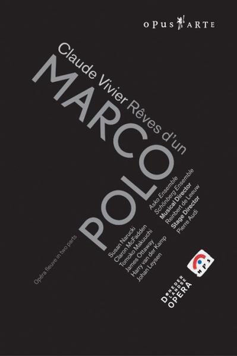 PIAS Nederland De Nederlandse Opera - Reves D'un Marco Polo
