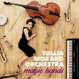 Outhere Tullia Morand Orchestra - Magic Hands (CD)
