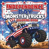 Independence Day Monster Trucks Coloring Book